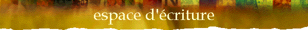 espace d'criture